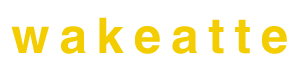 wakeatte